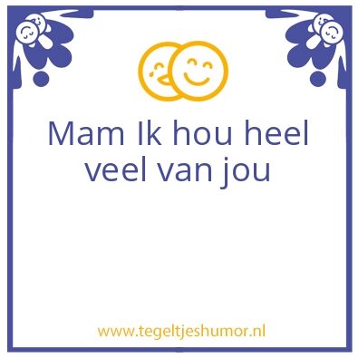 Tegeltje: Moeder