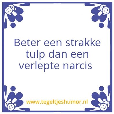 Tegeltje: Spreuk van de dag