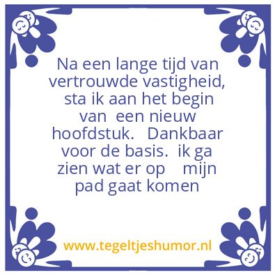 Tegeltje: Nieuwe start