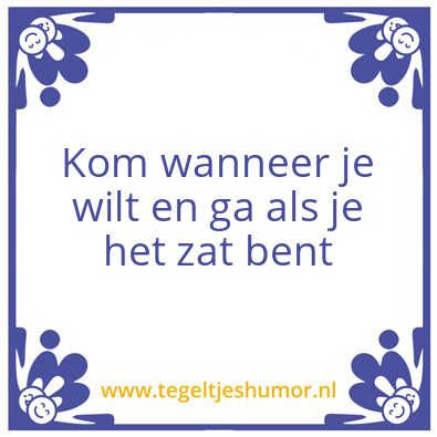 Tegeltje: Tijd van komen en gaan