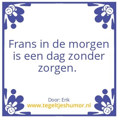 Tegeltje: Frans