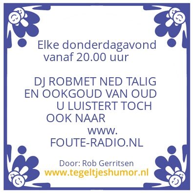 Tegeltje: www.foute-radio.nl
