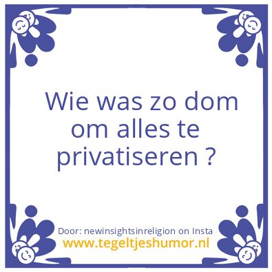 Tegeltje: Wie was zo dom ?