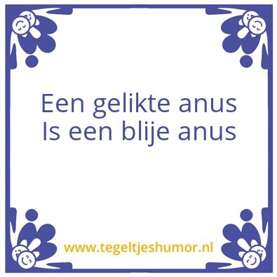 Tegeltje: Anuslikker