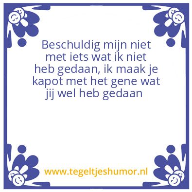 Tegeltje: Beschuldig mij niet