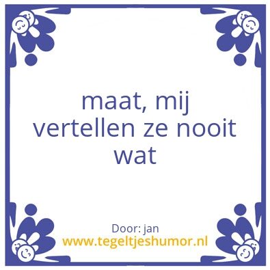 Tegeltje: jan
