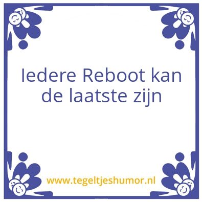 Tegeltje: Reboot