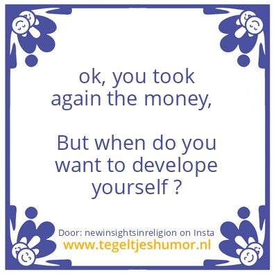 Tegeltje: Tile for this day..