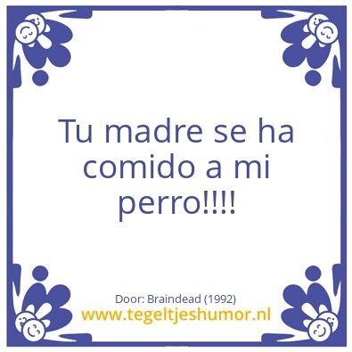 Tegeltje: Mi Perro