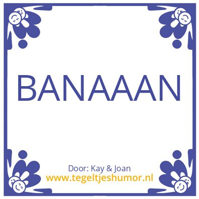 Tegeltje: Banaan