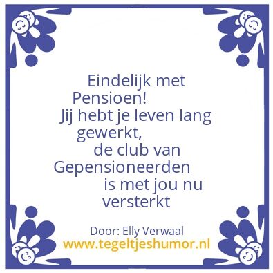 Tegeltje: Pensioen