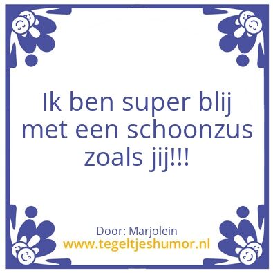 Tegeltje: Liefste schoonzus