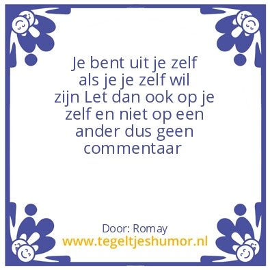 Tegeltje: Jezelf zijn