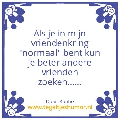 Tegeltje: Normaal