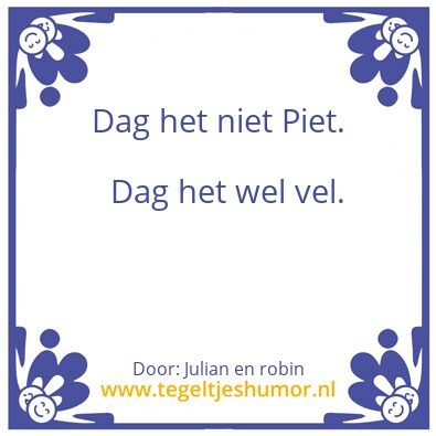 Tegeltje: Neeee jaaaa