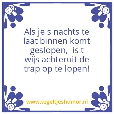 Tegeltje: doordenkertje