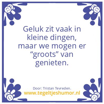 Tegeltje: Geluk.