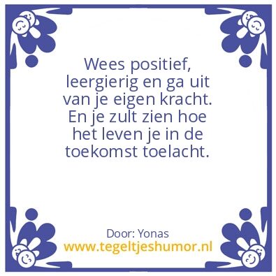 Tegeltje: Wijze spreuken
