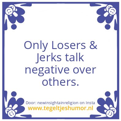 Tegeltje: Only Losers & Jerks