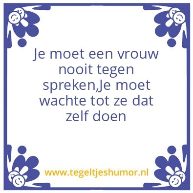 Tegeltje: Vrouwen……..