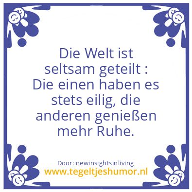 Tegeltje: The world is strangely divided