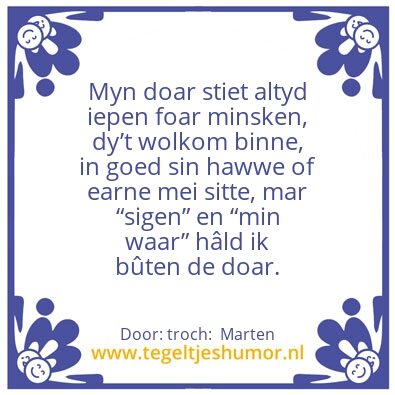 Tegeltje: Myn doar â€¦â€¦