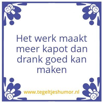 Tegeltje: Werk