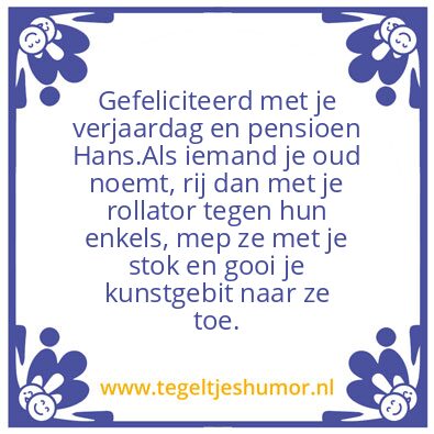 Tegeltje: Gefeliciteerd Hans