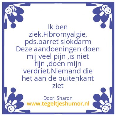 Tegeltje: Ik ben ziek