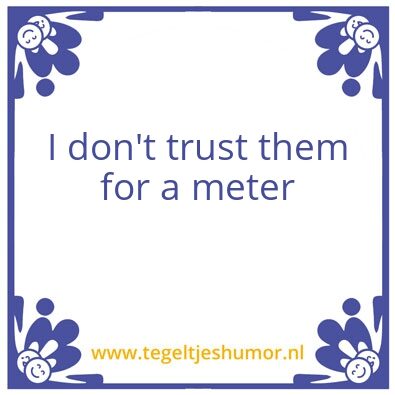 Tegeltje: Doei.