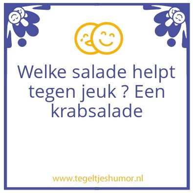Tegeltje: Salade