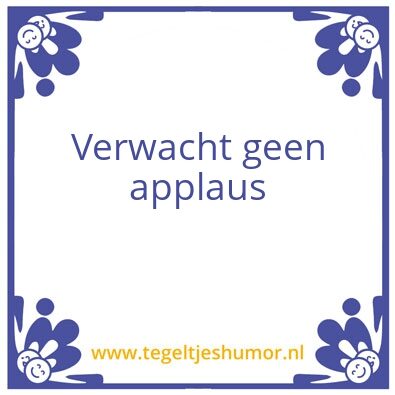 Tegeltje: Applaus
