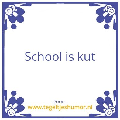 Tegeltje: .
