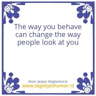 Tegeltje: Look to people