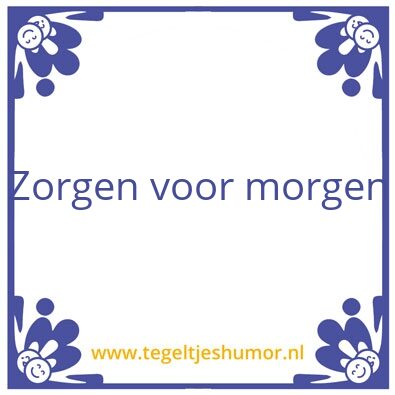 Tegeltje: D