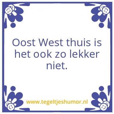 Tegeltje: Thuis