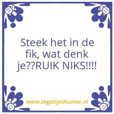 Tegeltje: Spreukje