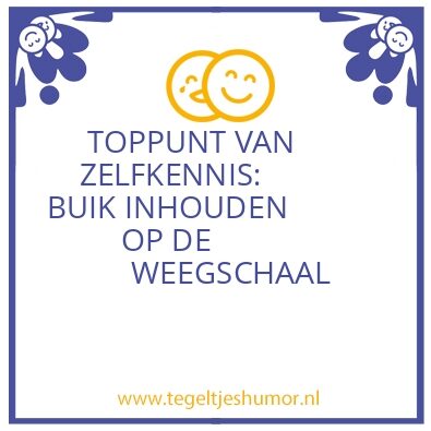 Tegeltje: Z E L F K E N N I S