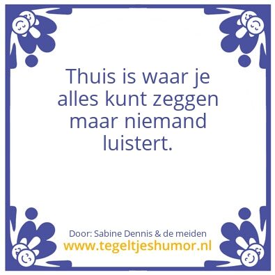 Tegeltje: Thuis