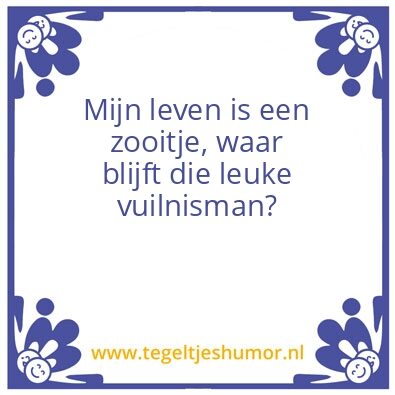 Tegeltje: Vuilnisman