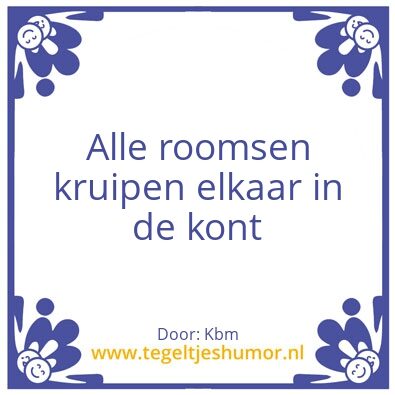 Tegeltje: Roomsen