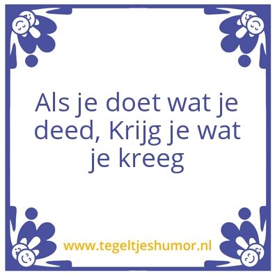 Tegeltje: Veranderen begint bij jezelf