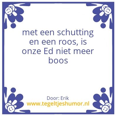 Tegeltje: Ed