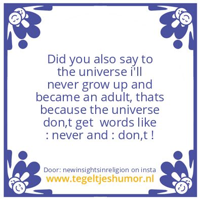 Tegeltje: Growing up.