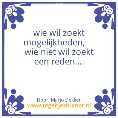Tegeltje: Wil je wel of wil je niet?