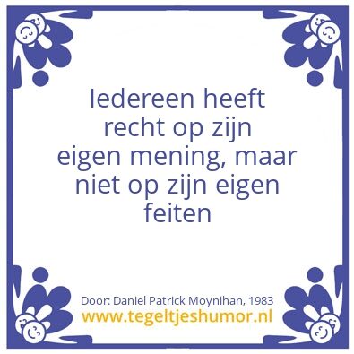 Tegeltje: Mening of feit