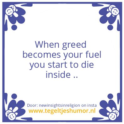 Tegeltje: The downfall of humanity.