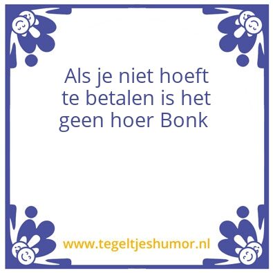 Tegeltje: Geen hoer