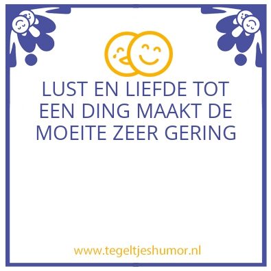 Tegeltje: LUST EN LIEFDE