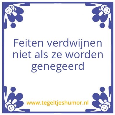 Tegeltje: Facts